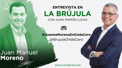 Juan Manuel Moreno en La Br&uacute;jula