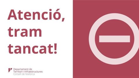 Aviso de cierre de carretera, del Consell de Mallorca