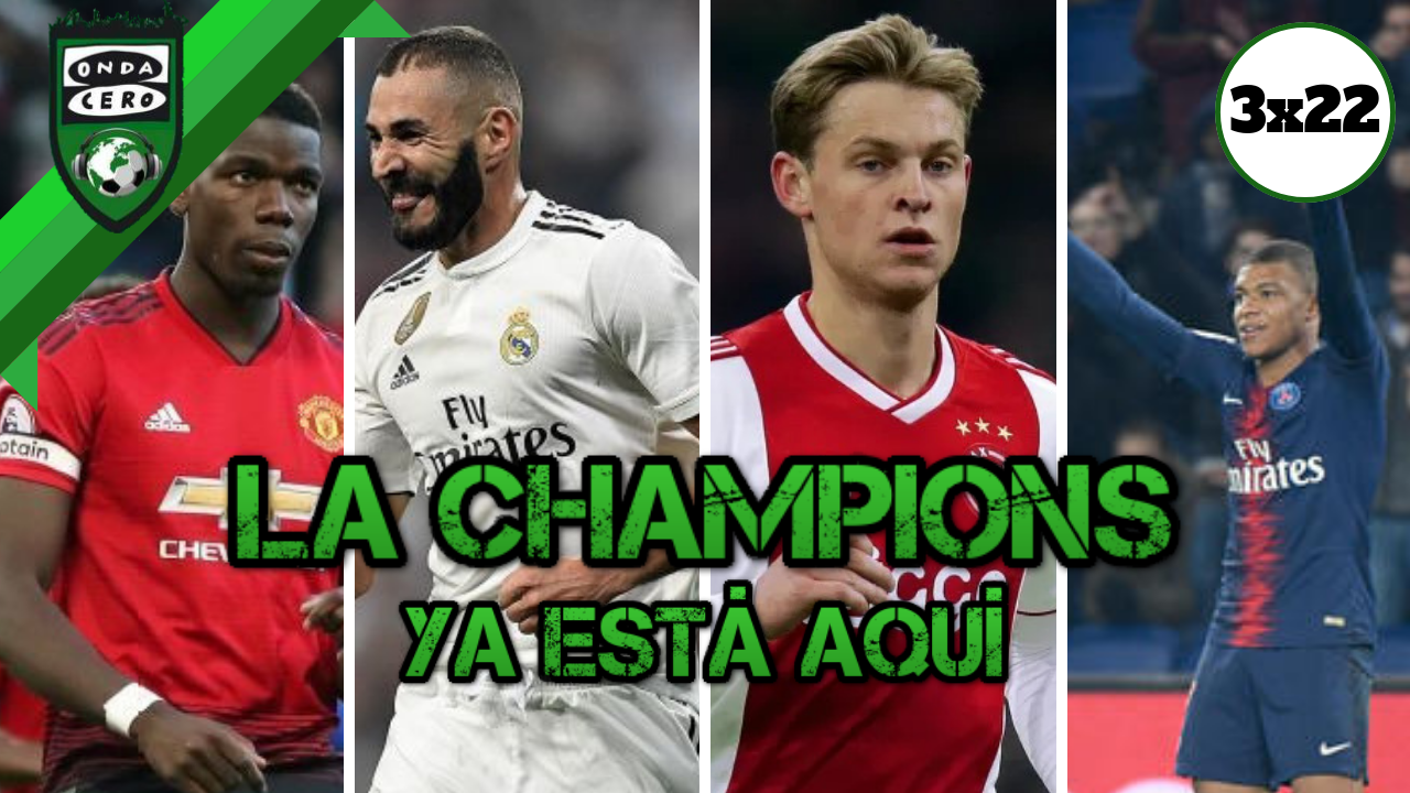 Onda Fútbol 3x22: La Champions ya está aquí Onda Fútbol 3x22: La Champions ya está aquí