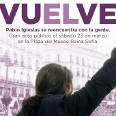 El cartel publicado por la formación morada para anunciar el regreso de Pablo Iglesias