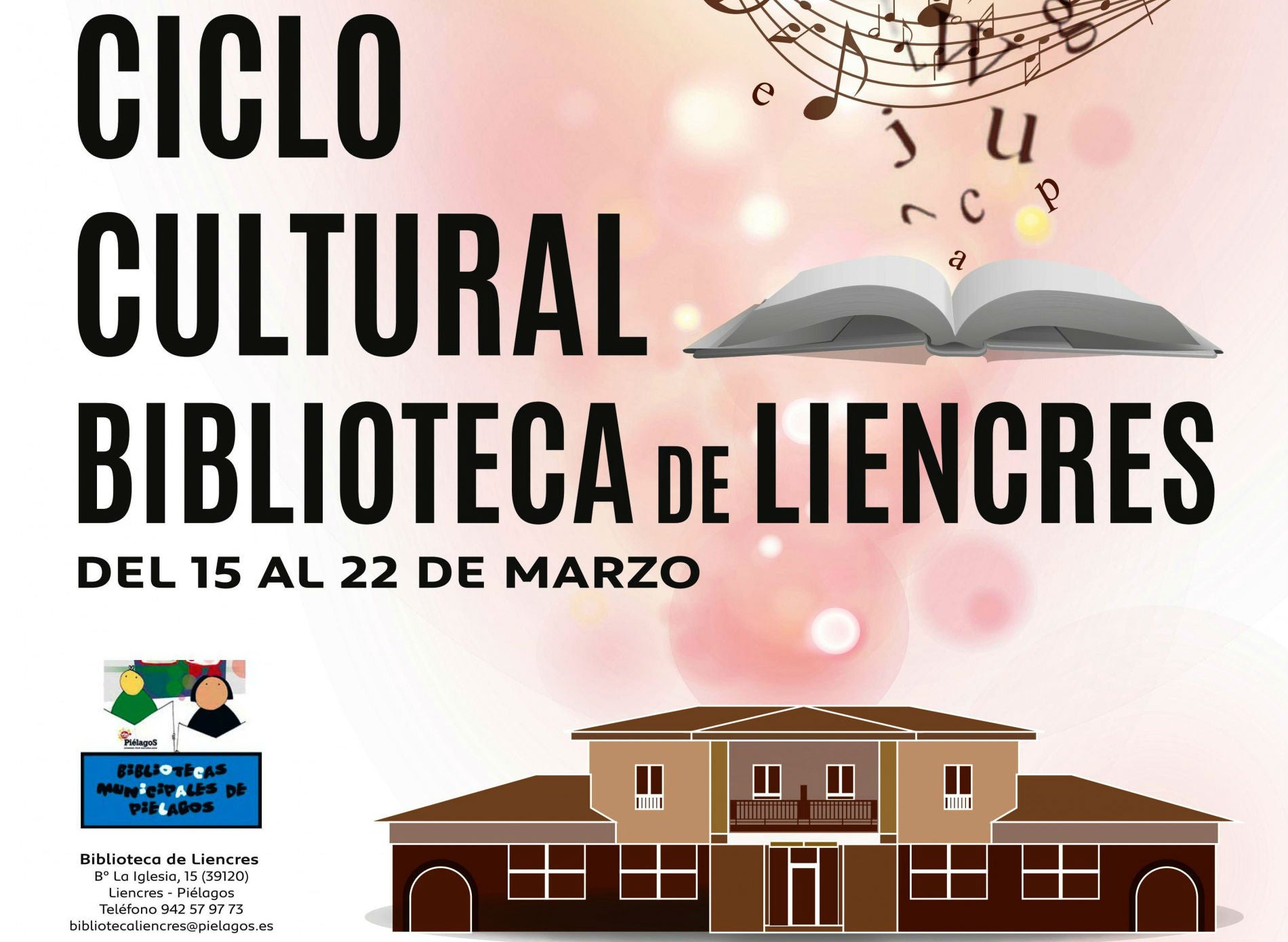 Piélagos inaugura la nueva Biblioteca municipal de Liencres Piélagos inaugura la nueva Biblioteca municipal de Liencres