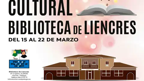 Piélagos inaugura la nueva Biblioteca municipal de Liencres Cartel de las Jornadas Culturales que se llevarán a cabo con motivo de la inauguración