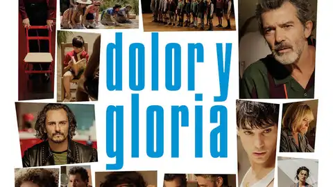Imagen del cartel de 'Dolor y gloria' de Pedro Almodóvar Imagen del cartel de 'Dolor y gloria' de Pedro Almodóvar