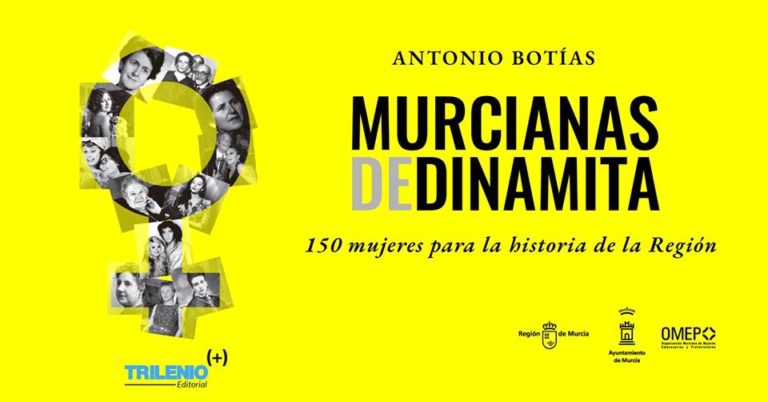 Murcianas de Dinamita un libro de Antonio Botías Murcianas de Dinamita un libro de Antonio Botías