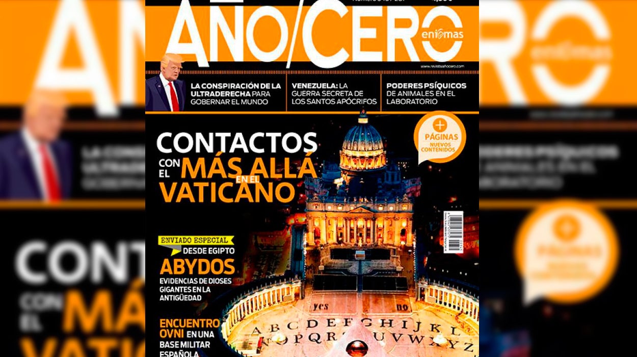 Revista Año Cero: Los contactos en el Vaticano con el más allá Revista Año Cero: Los contactos en el Vaticano con el más allá