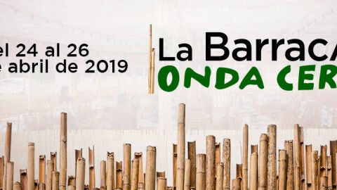 La Barraca de Onda Cero 2019