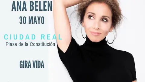 Ana Belén actúa hoy en Ciudad Real Ana Belén actúa hoy en Ciudad Real