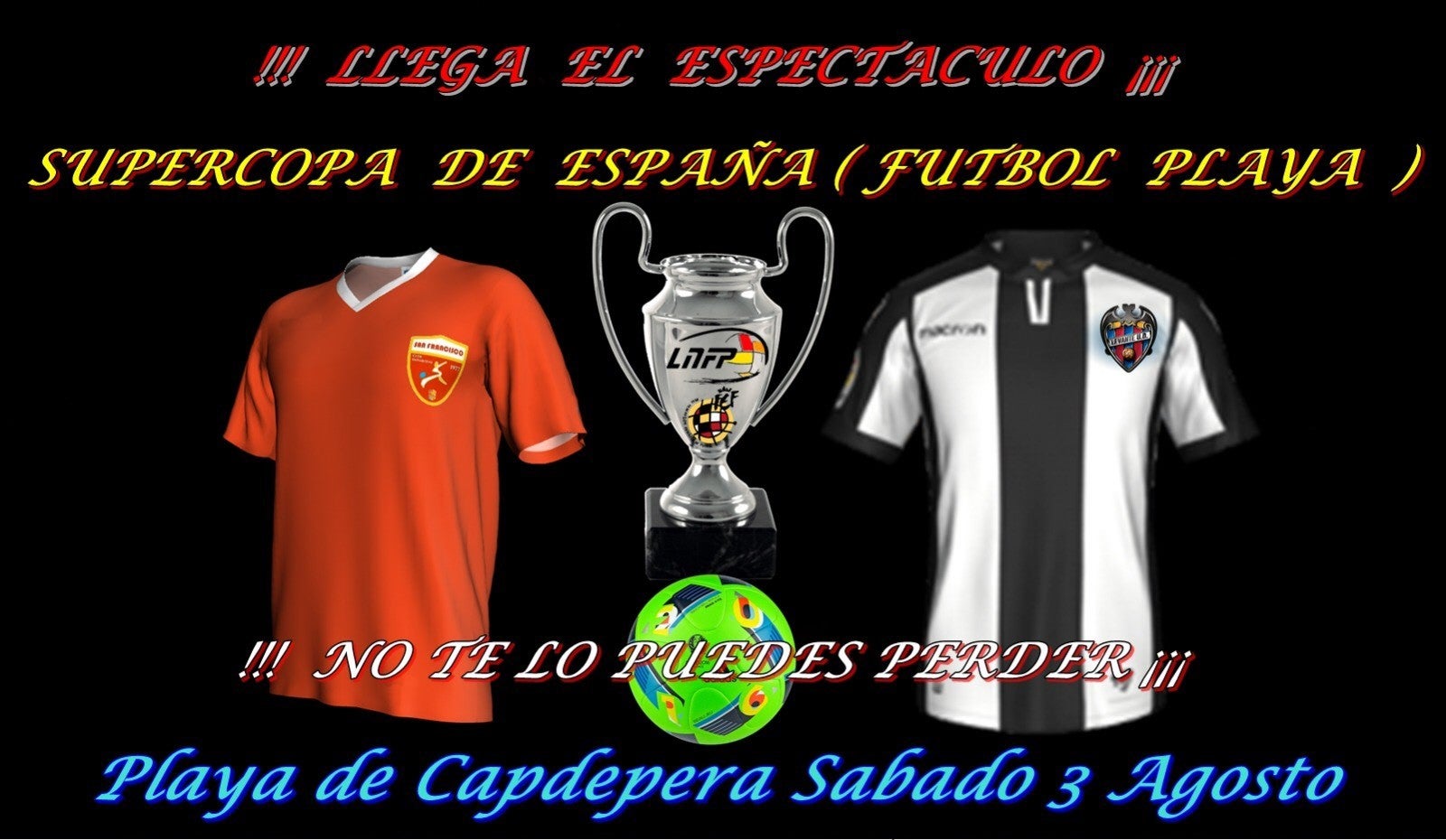 Mallorca acogerá la Supercopa de España de Fútbol Playa Mallorca acogerá la Supercopa de España de Fútbol Playa