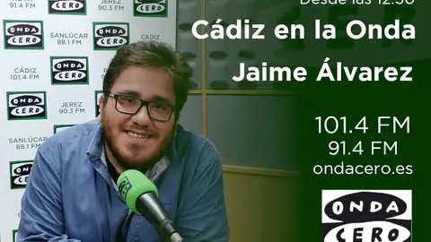 Cádiz en la Onda con Jaime Álvarez Contenidos de actualidad y entretenimiento con Jaime Álvarez.