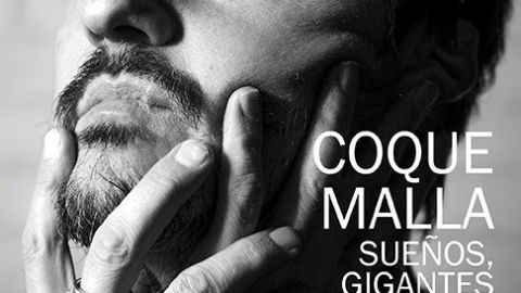 Coque Malla. Sue&ntilde;os, gigantes y astronautas.
