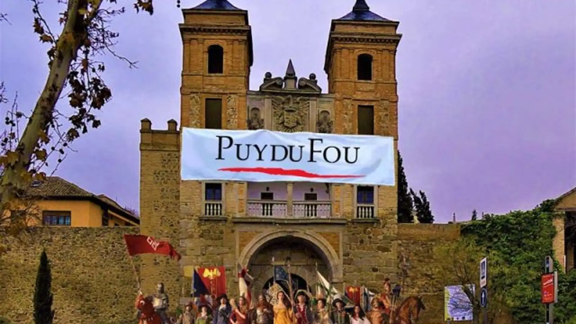 Puy de fou Toledo
