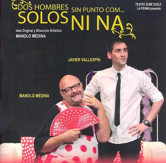 ¡Qué mala suerte tengo pa' to! con Manolo Medina y Javier Vallespín ¡Qué mala suerte tengo pa' to! con Manolo Medina y Javier Vallespín