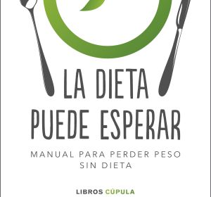 La dieta puede esperar La dieta puede esperar
