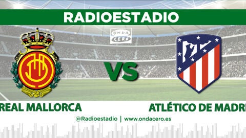 Mallorca - Atl&eacute;tico de Madrid