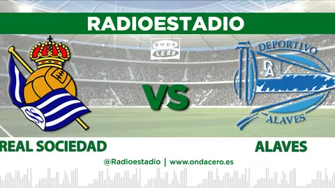 Real Sociedad - Alaves Real Sociedad - Alaves