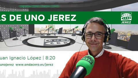 La informaci&oacute;n de Jerez en nuestro informativo matinal conducido por Juan Ignacio L&oacute;pez.