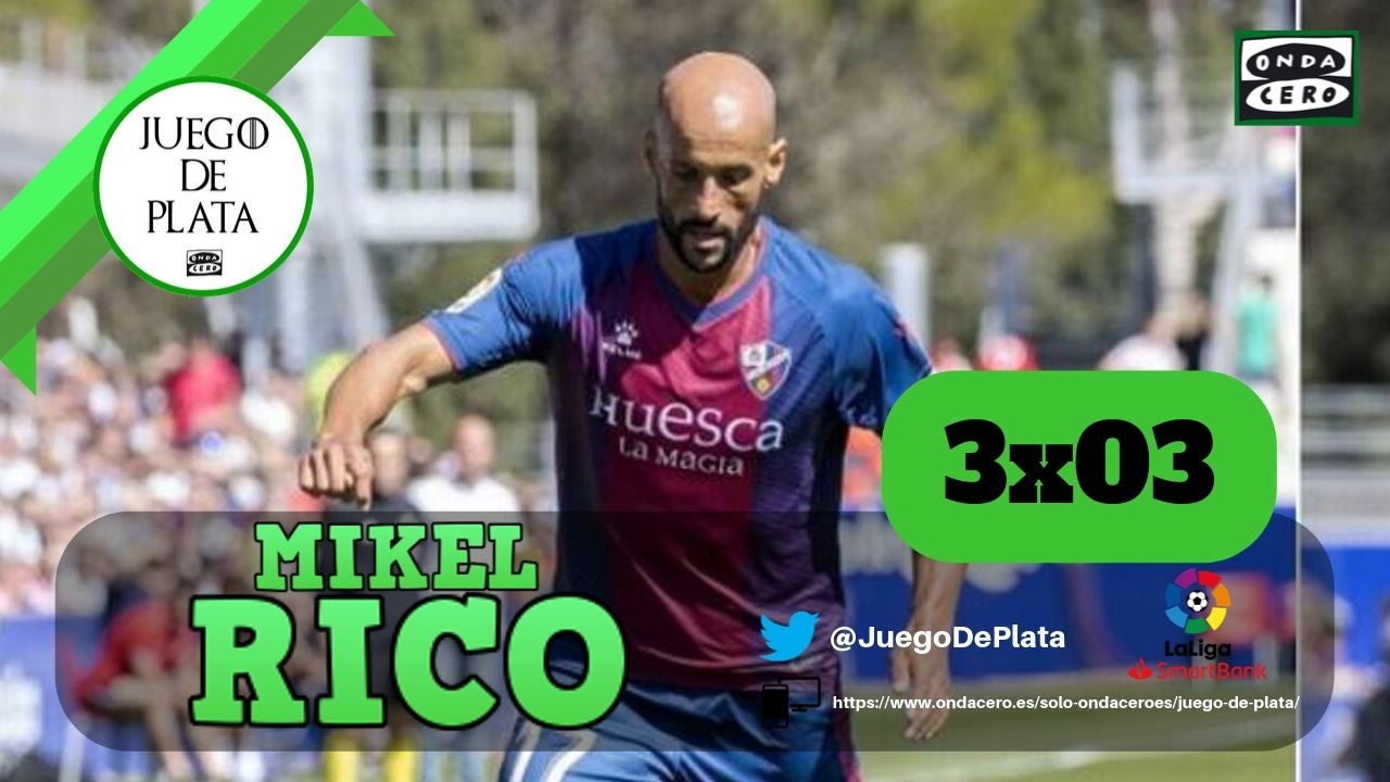 Juego de Plata 3x03: Y Mikel Rico volvió a El Alcoraz Juego de Plata 3x03: Y Mikel Rico volvió a El Alcoraz