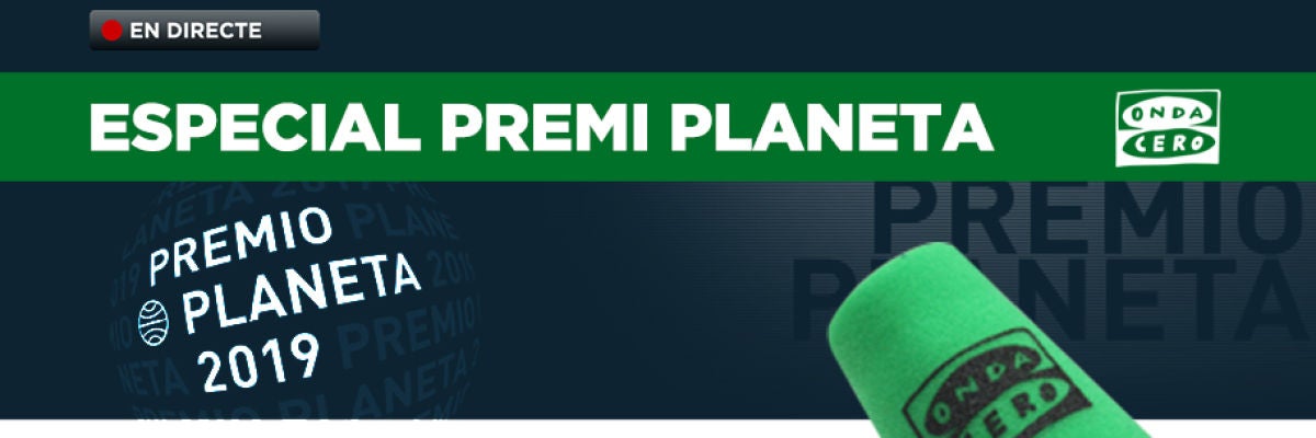 Especial Premi Planeta 2019 Especial Premi Planeta 2019