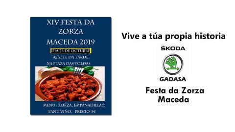 Gadasa, concesionario Skoda na provincia de Ourense, l&eacute;vanos a vivir a n&oacute;sa propia historia na d&eacute;cimo cuarta festa da zorza de Maceda