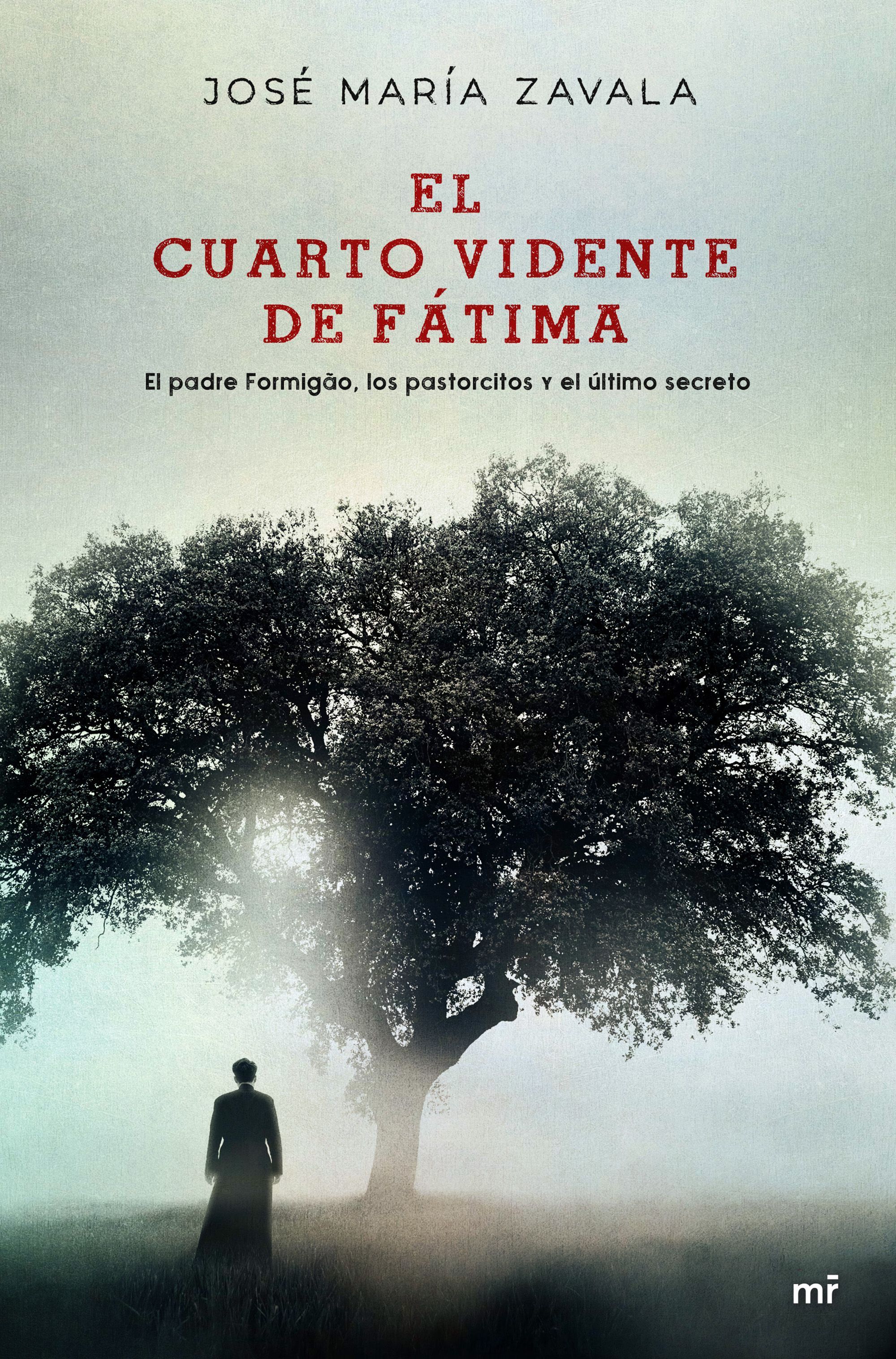 Encuentros cercanos: El cuarto vidente de Fátima Encuentros cercanos: El cuarto vidente de Fátima