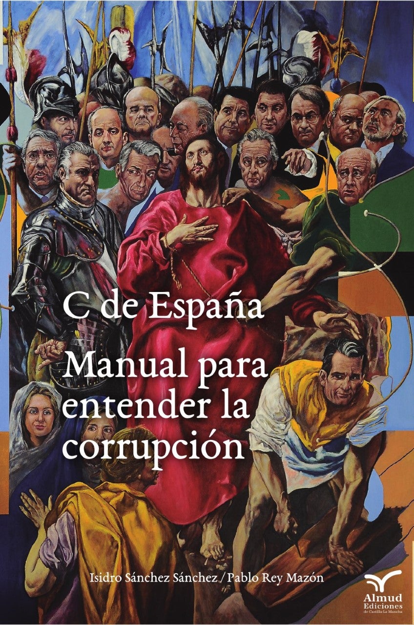 Isidro Sánchez nos adelanta contenidos de su "Manual para entender la corrupción" Isidro Sánchez nos adelanta contenidos de su "Manual para entender la corrupción"