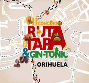 VII Ruta de la Tapa & Gin Tonic de Orihuela VII Ruta de la Tapa & Gin Tonic de Orihuela