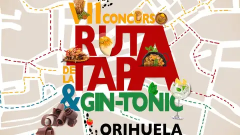 VII Ruta de la Tapa & Gin Tonic de Orihuela Del 31 de Octubre al 3 de Noviembre
