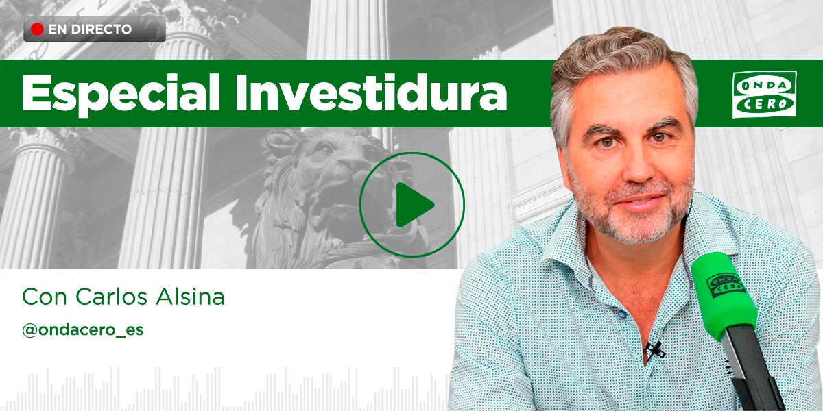 Este fin de semana, Especial Investidura con Carlos Alsina en Onda Cero Este fin de semana, Especial Investidura con Carlos Alsina en Onda Cero