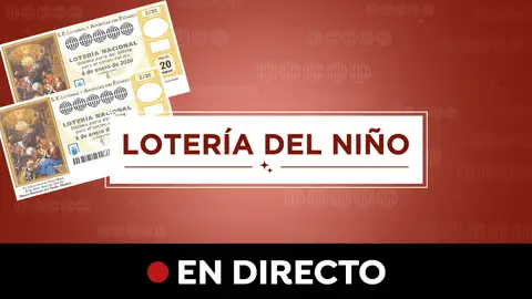 Lotería del Niño 2020: Resultado del sorteo del Niño y premios, en directo Lotería del Niño 2020