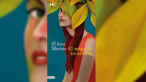'El mapa de los afectos' de Ana Merino