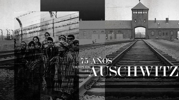 75 años después de Auschwitz 75 años después de Auschwitz