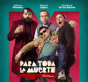 Cartel de 'Para toda la muerte' Cartel de 'Para toda la muerte'