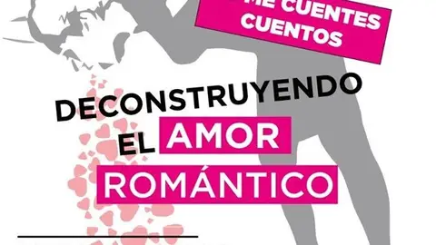 deconstruyendo amor romantico deconstruyendo amor romantico
