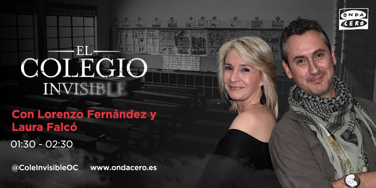 Onda Cero estrena el programa 'El colegio invisible', un viaje inmersivo al mundo del misterio, con Lorenzo Fernández Bueno y Laura Falcó Lara Onda Cero estrena el programa 'El colegio invisible', un viaje inmersivo al mundo del misterio, con Lorenzo Fernández Bueno y Laura Falcó Lara