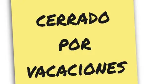 Cerrado por vacaciones Semana Blanca