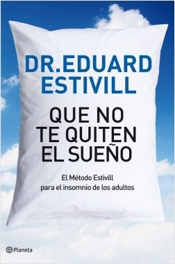 El Dr. Estivill nos cuenta hoy las causas de las alteraciones del sueño y la forma de combatirlas El Dr. Estivill nos cuenta hoy las causas de las alteraciones del sueño y la forma de combatirlas