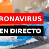 Coronavirus: Última hora del COVID-19 en directo | Coronavirus Discover