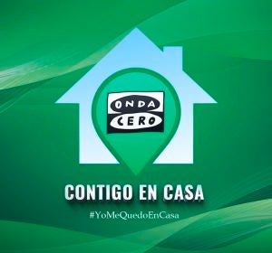 Onda Cero, contigo en casa Onda Cero, contigo en casa