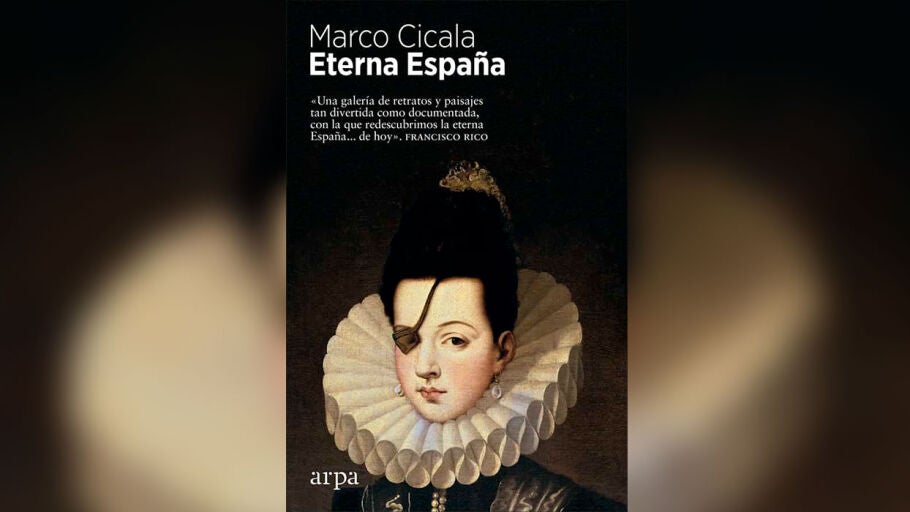 Libro 'Eterna Espa&ntilde;a' de Marco Cicala