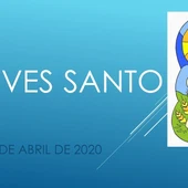 JUEVES SANTO JUEVES SANTO