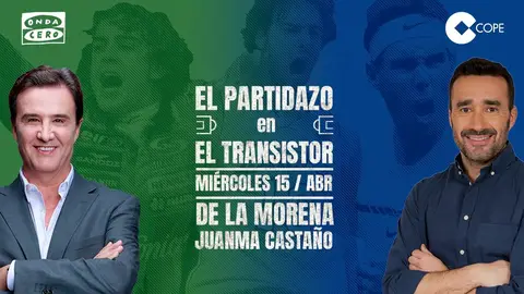 El Partidazo en El Transistor, con José Ramón de la Morena y Juanma Castaño. El Partidazo en El Transistor, con José Ramón de la Morena y Juanma Castaño.