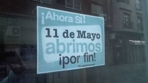 Algunos comercios de Ciudad Real ya anuncian en sus escaparates la reapertura para el día 11 Algunos comercios de Ciudad Real ya anuncian en sus escaparates la reapertura para el día 11
