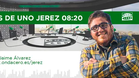 Portada Más de Uno Jerez con Jaime Álvarez Portada Más de Uno Jerez con Jaime Álvarez