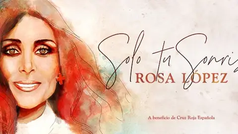 Solo tu sonrisa | Cruz Roja Responde y Rosa López Solo tu sonrisa | Cruz Roja Responde y Rosa López