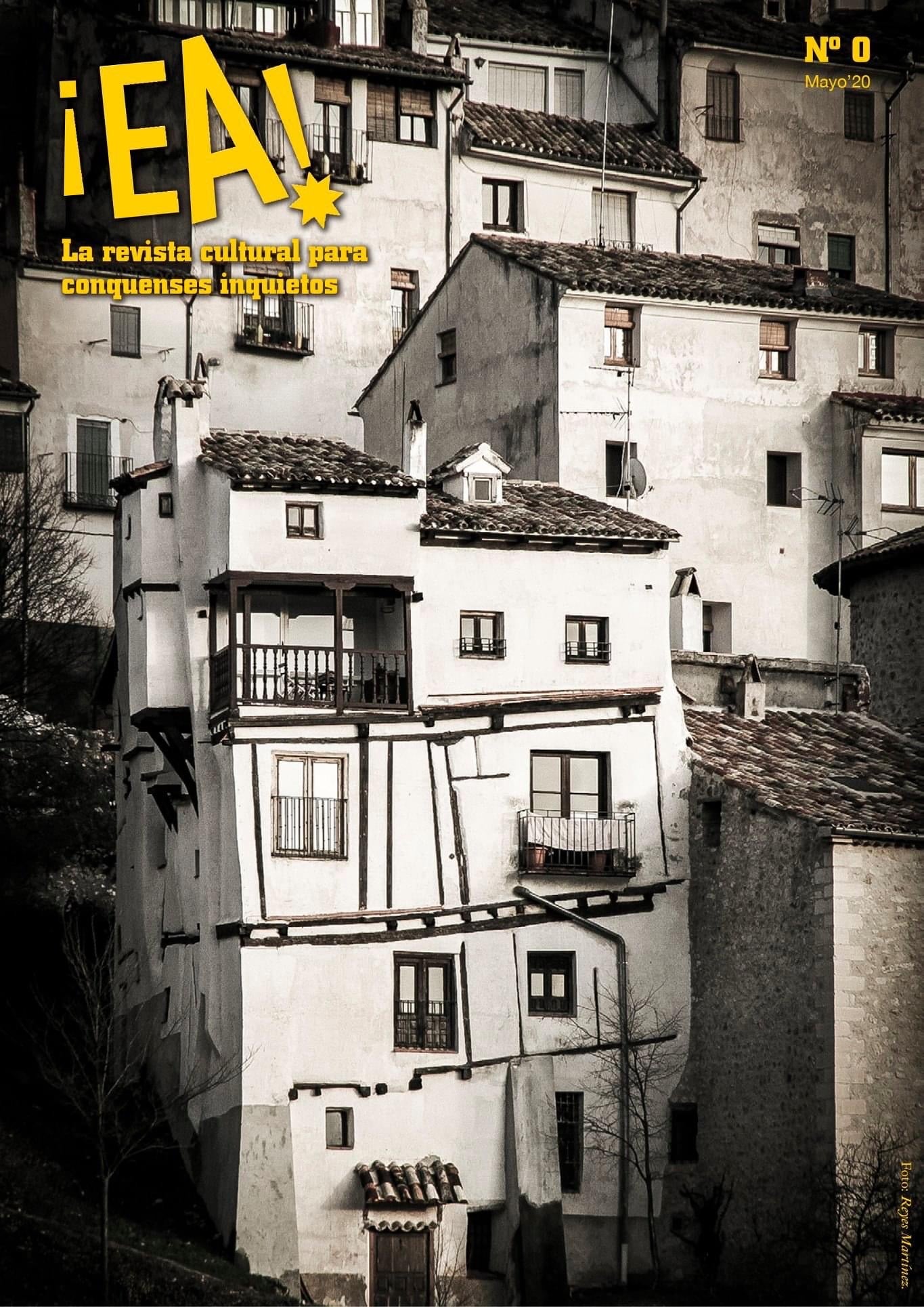 Nace “¡Ea!”, una revista digital sobre Cuenca Nace “¡Ea!”, una revista digital sobre Cuenca