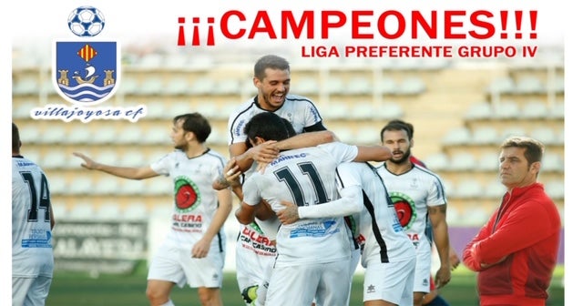 El Villajoyosa CF campeón de grupo y a las puertas de la Tercera División. El Villajoyosa CF campeón de grupo y a las puertas de la Tercera División.