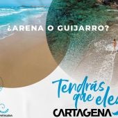 Cartagena, tendrás que elegir