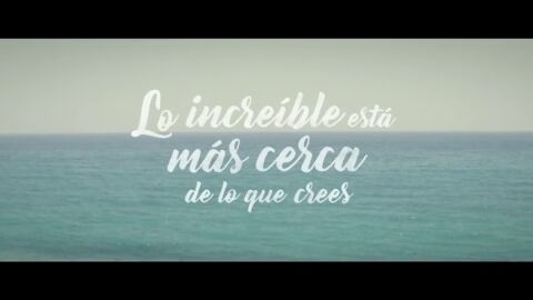 El spot con el que el Gobienro quiere reactivar el turismo y destino nacionales: "Lo incre&iacute;ble est&aacute; m&aacute;s cerca de lo que crees"
