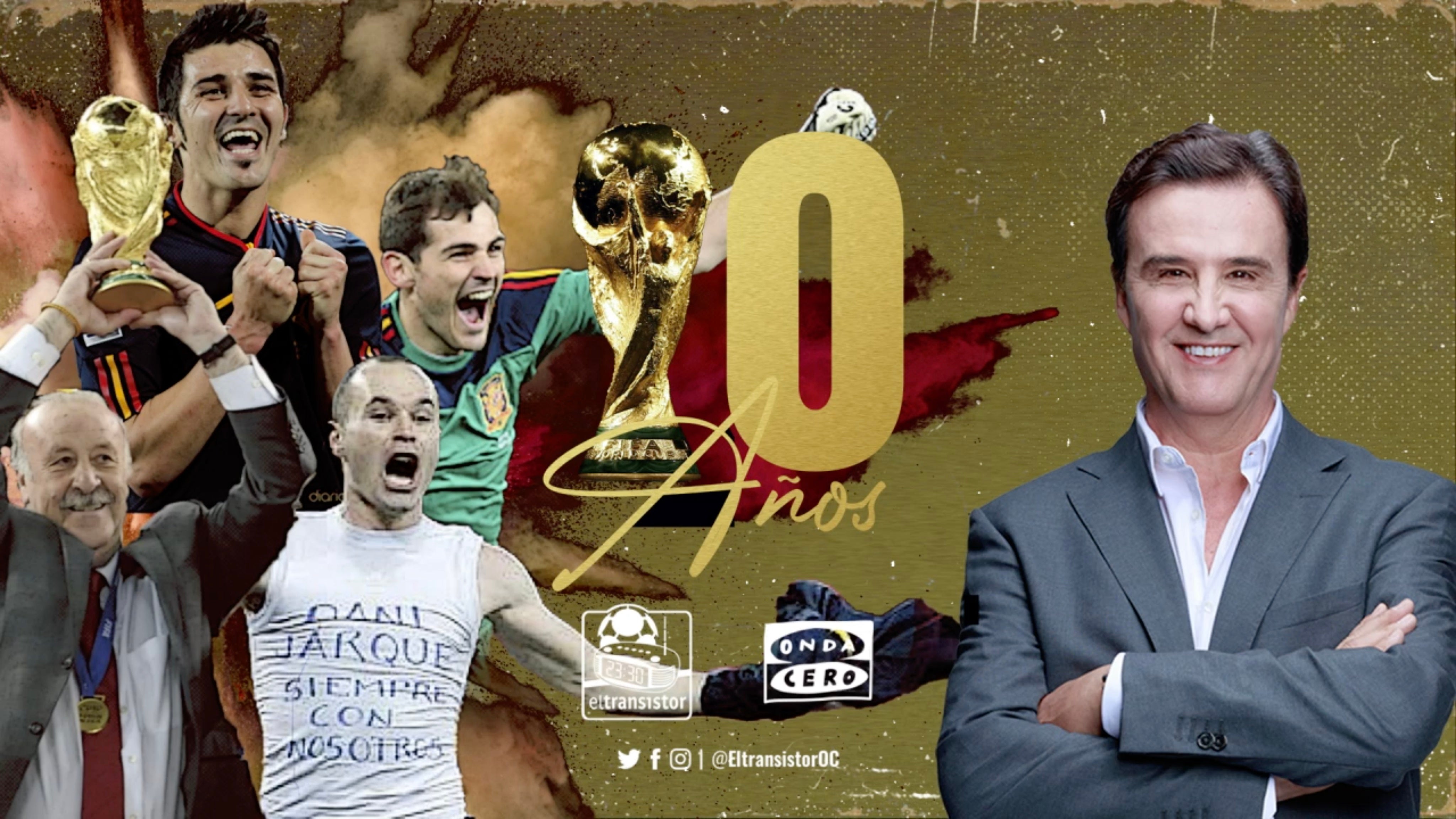 Especial El Transistor: De la Morena celebra el X aniversario del Mundial de España Especial El Transistor: De la Morena celebra el X aniversario del Mundial de España