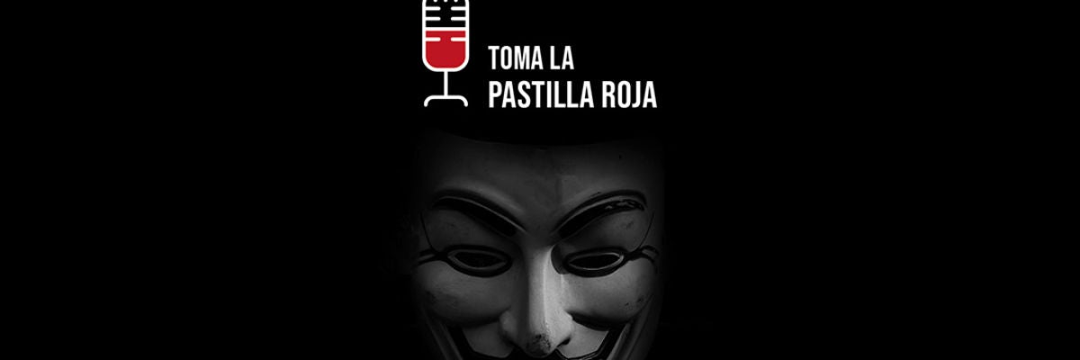 Toma la pastilla roja 1x15: Lo de las vacunas, el 5G y el verdadero control mental Toma la pastilla roja 1x15: Lo de las vacunas, el 5G y el verdadero control mental
